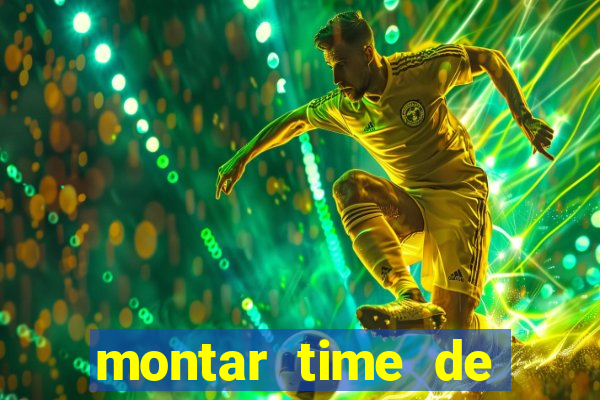 montar time de futebol site